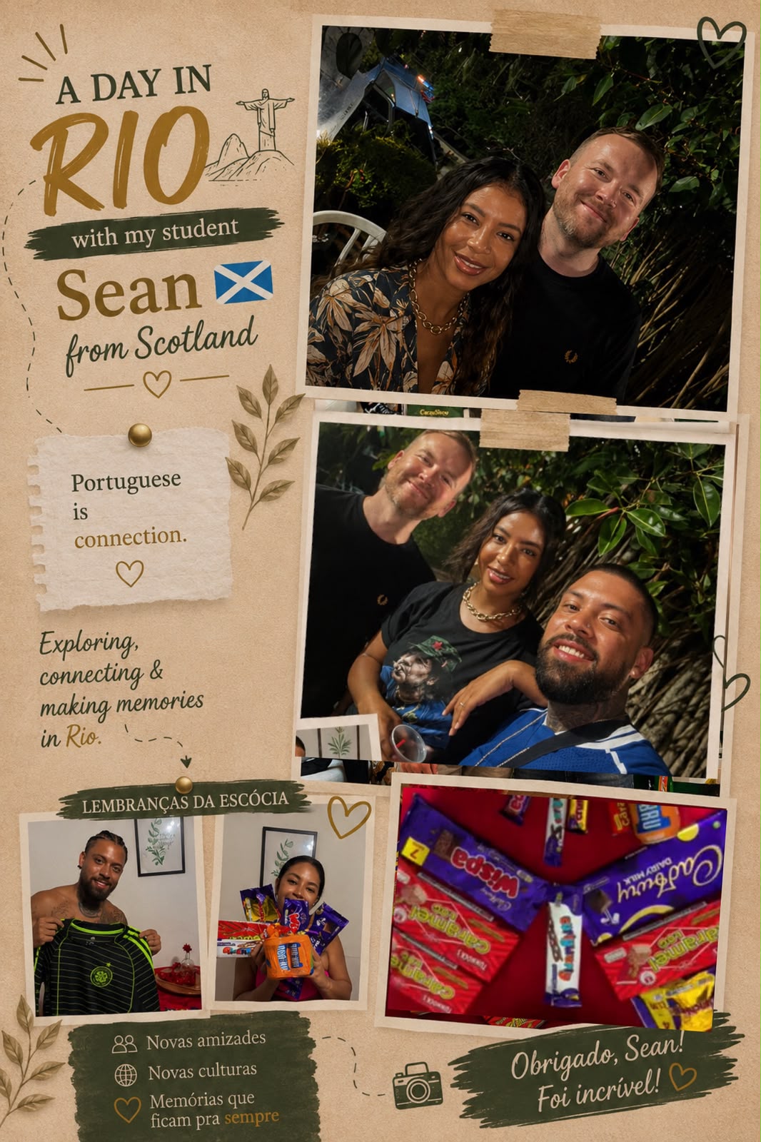 A little Scotland, a little Brazil. A lot of good conversation.